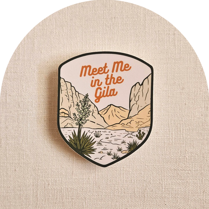 Meet Me in the Gila Vinyl Sticker